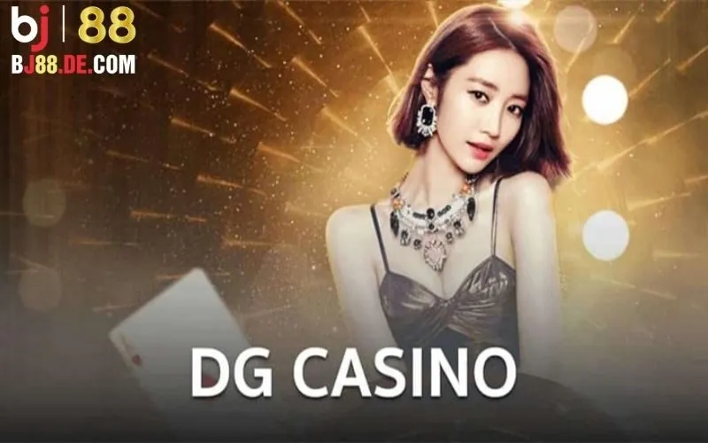 DG Live Casino: Sòng Bạc Trực Tuyến Chất Lượng Tại Bj88 2 Ưu điểm vượt trội của DG Live Casino tại Bj88